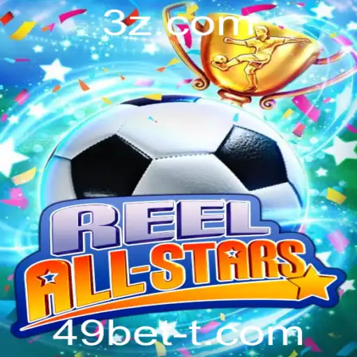 Tudo Sobre ReelAllStars: O Novo Sucesso no Mundo dos Jogos e a Conexão com 49bet